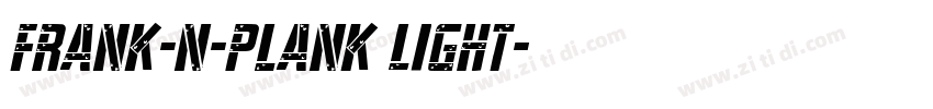 Frank-n-Plank Light字体转换